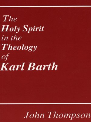 cover image of The Holy Spirit in the Theology of Karl Barth
